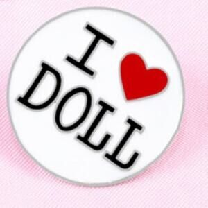 I Love Doll Round Pin or Brooch